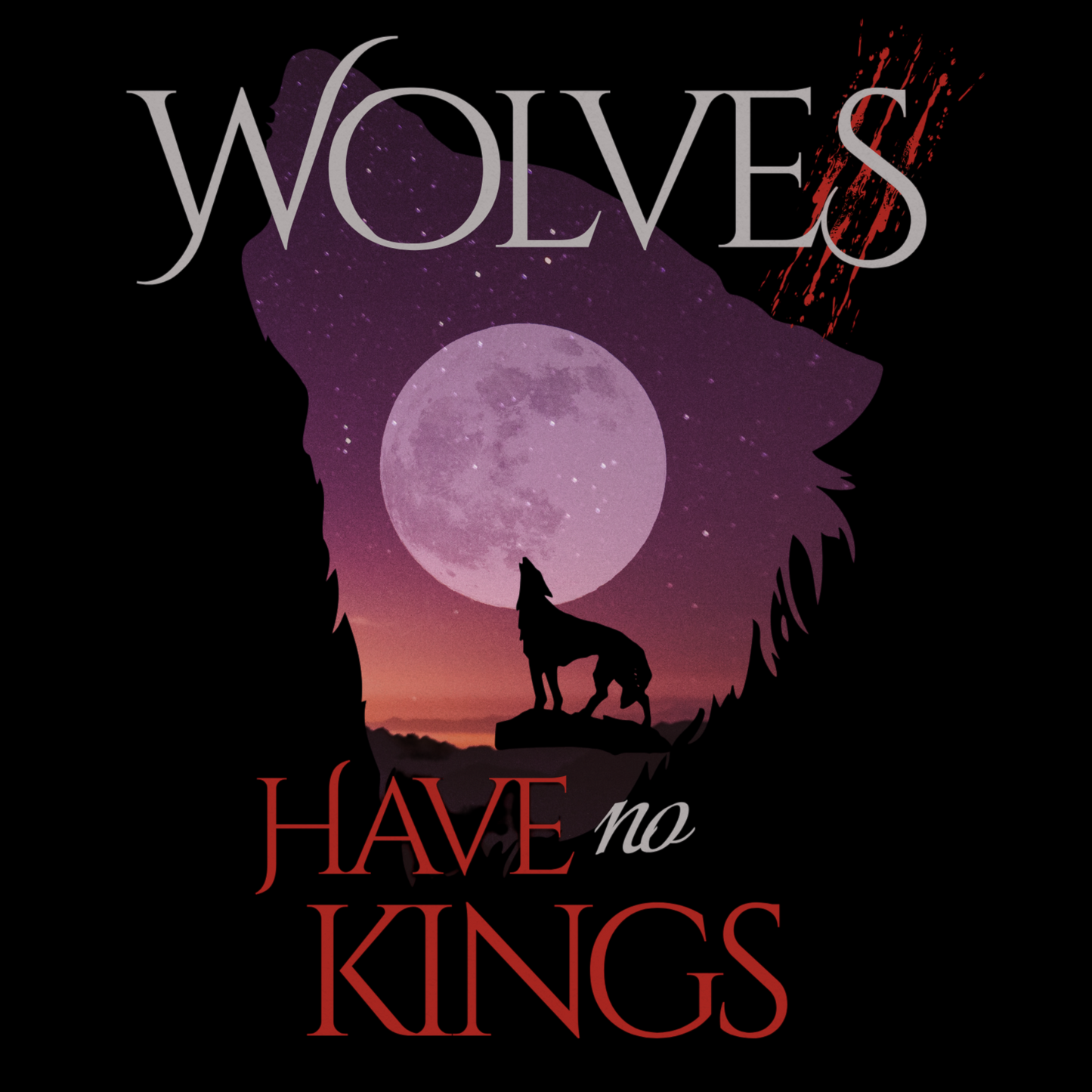 Wolves Have No Kings T Shirt, Robin Hobb, Farseer Trilogy Gift, Fitz T Shirt, Fantasy Novel Gift Idea