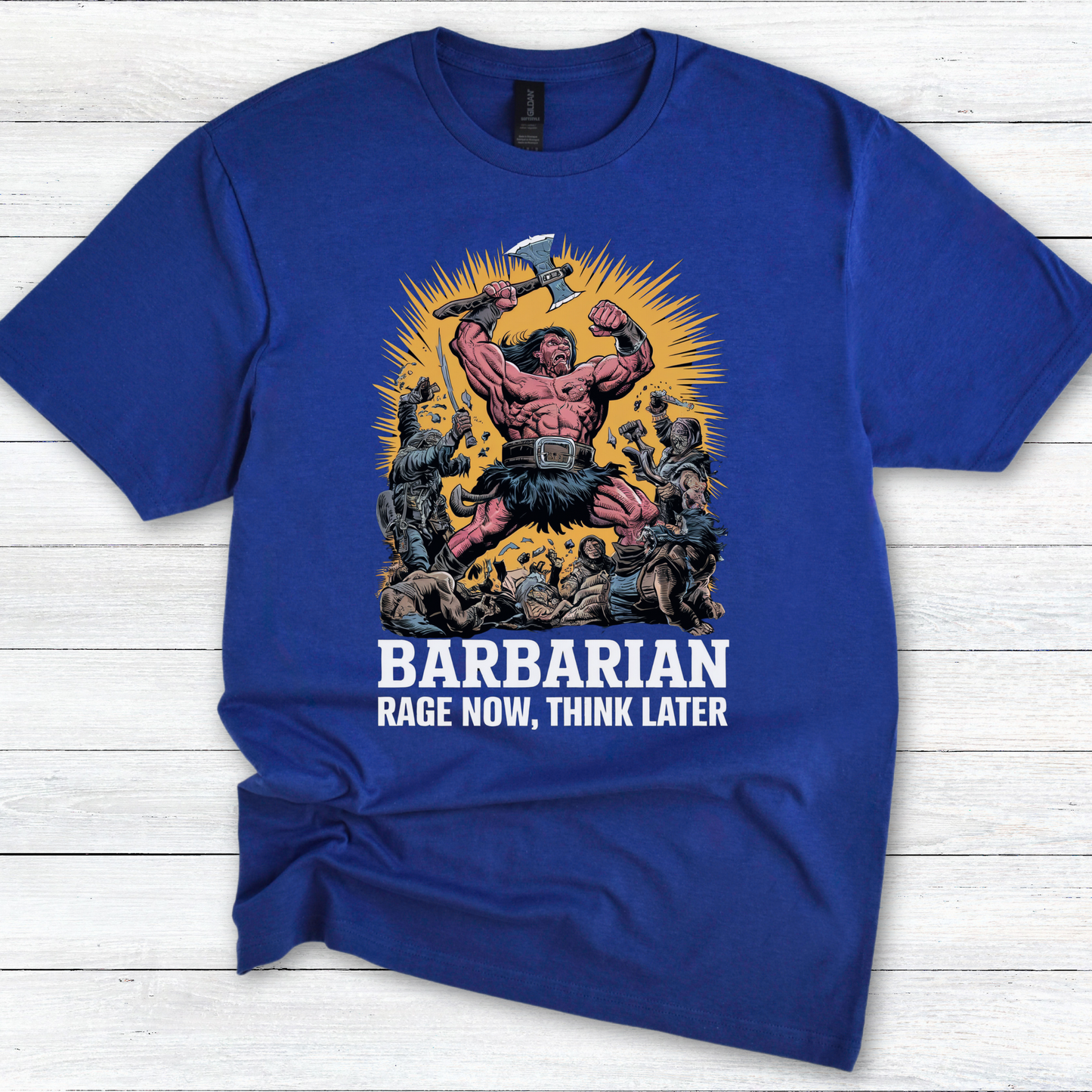 Barbarian: Rage Now, Think Later Funny DnD RPG Tabletop Gaming Tee