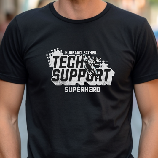 Husband Dad IT Support Shirt, Tech Support TShirt for Dad, Funny Tech Support Gift for Husband, Funny Sys Admin Tee for Him