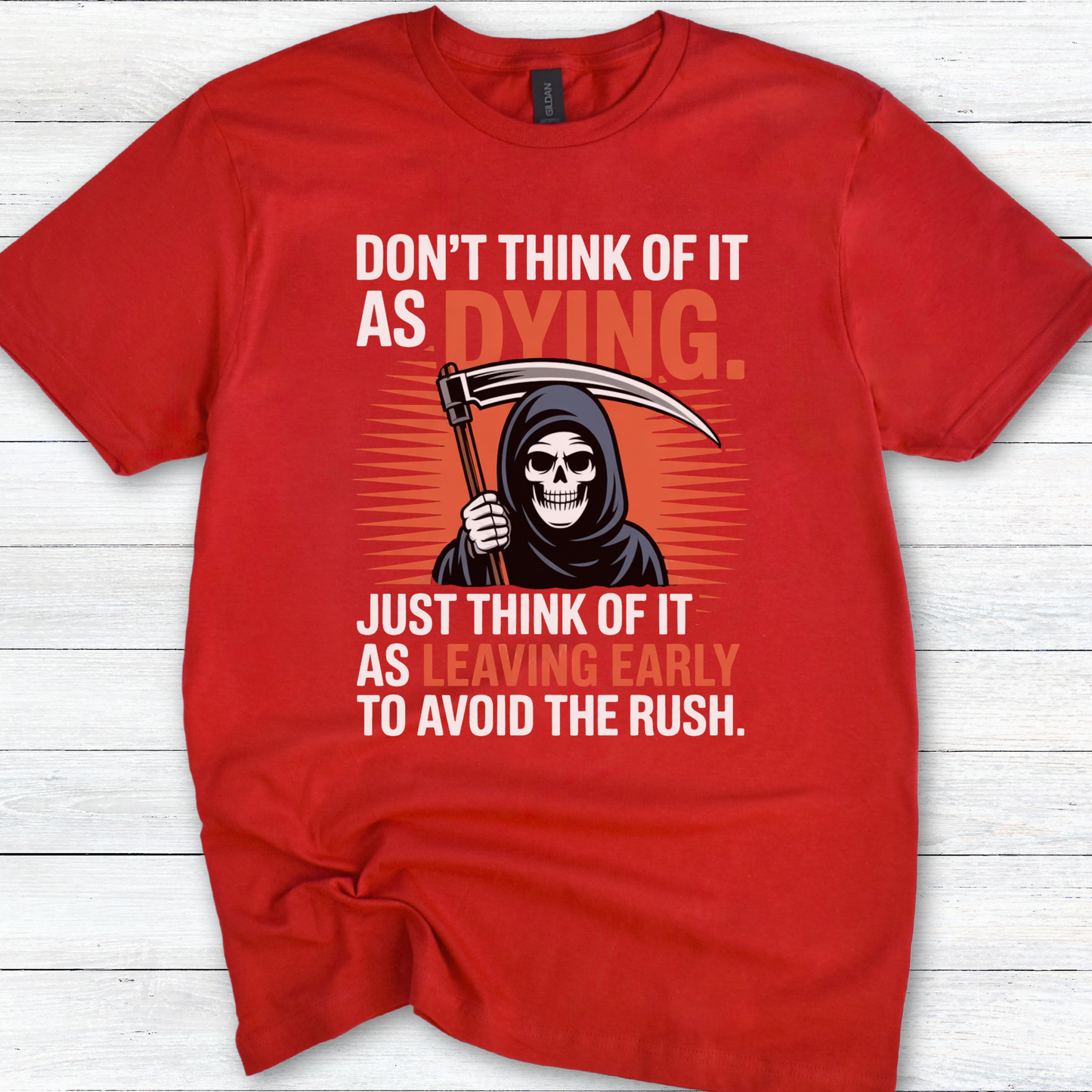 Terry Pratchett Quote T-Shirt, "Don't Think of It as Dying" Grim Reaper Humor Tee, Novelty Graphic