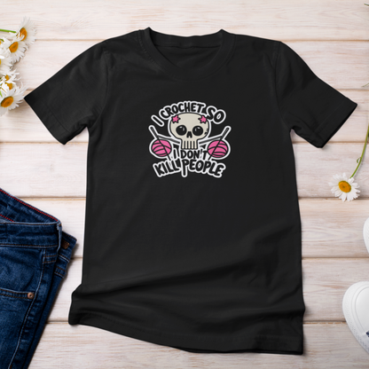 I Crochet So I Dont Kill - Unisex Softstyle T-Shirt