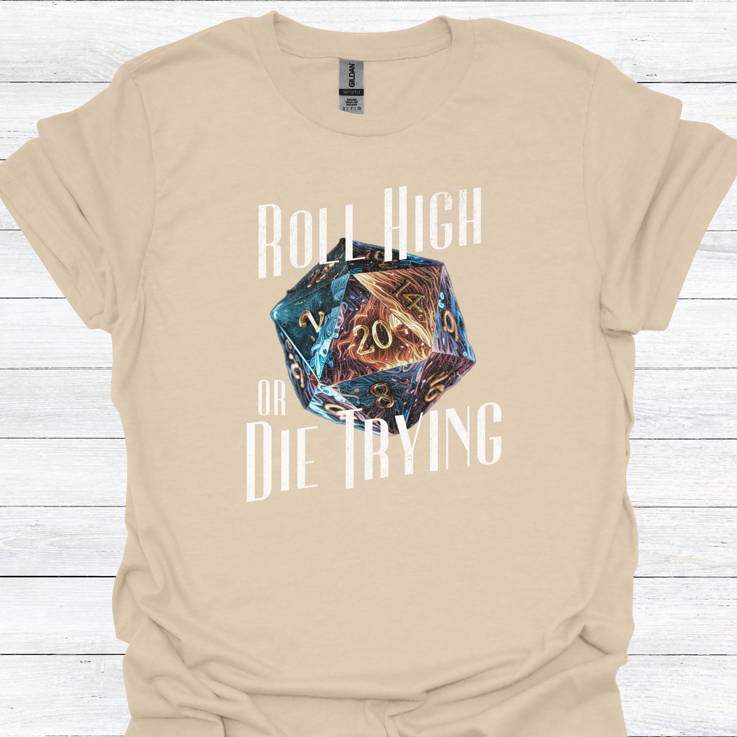 DnD T-Shirt, Tabletop RPG Shirt, Dungeon Master Tee, Roll High or Die Trying, Funny Gaming Apparel