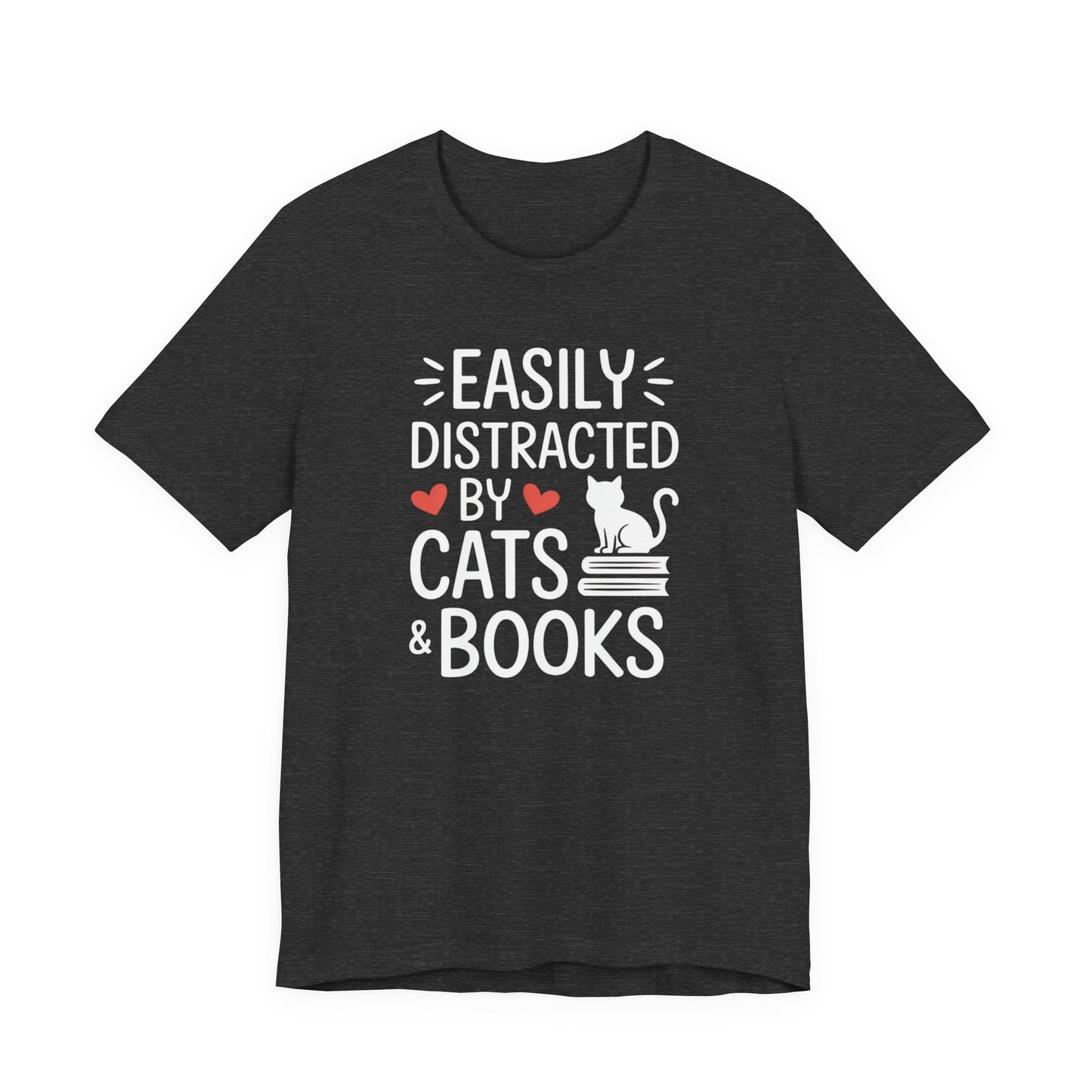 Easily Distracted by Cats & Books T-Shirt | Cat on Books Reader Tee