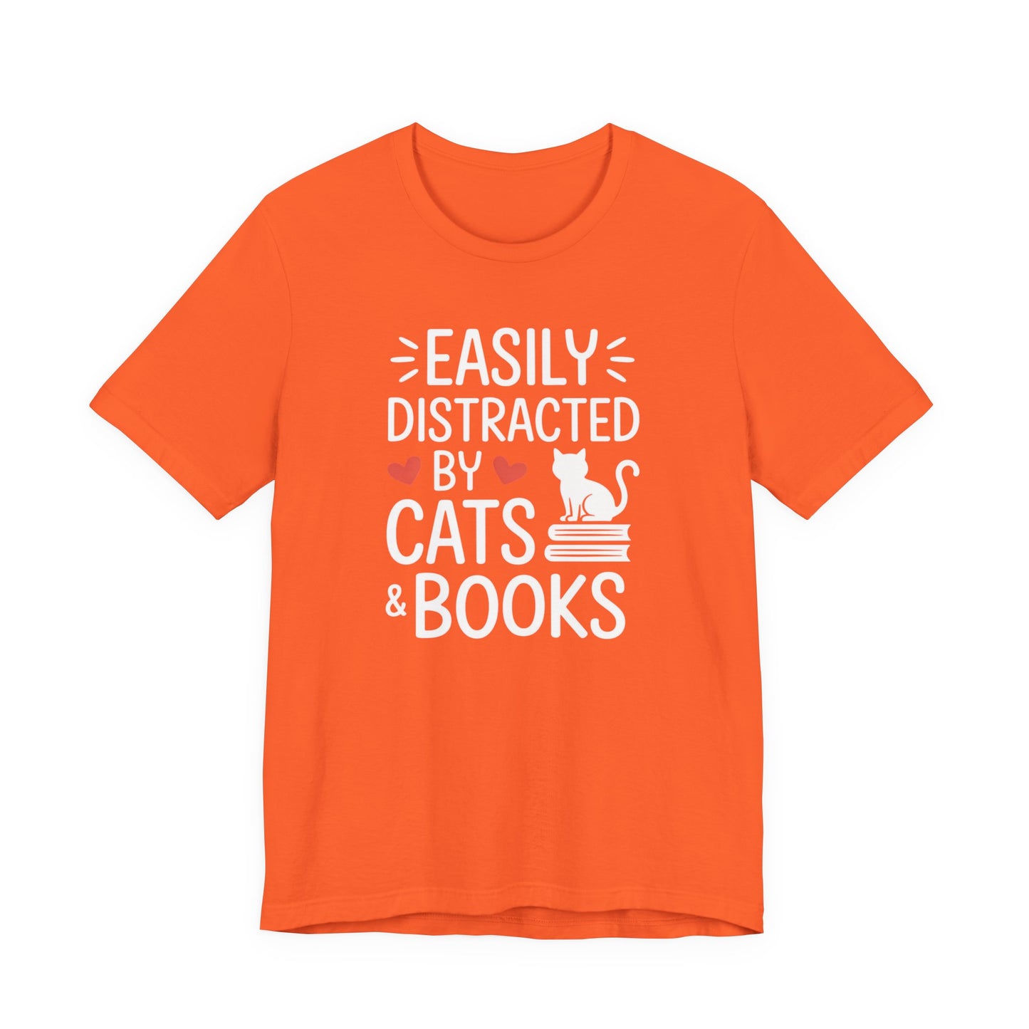 Easily Distracted by Cats & Books T-Shirt | Cat on Books Reader Tee