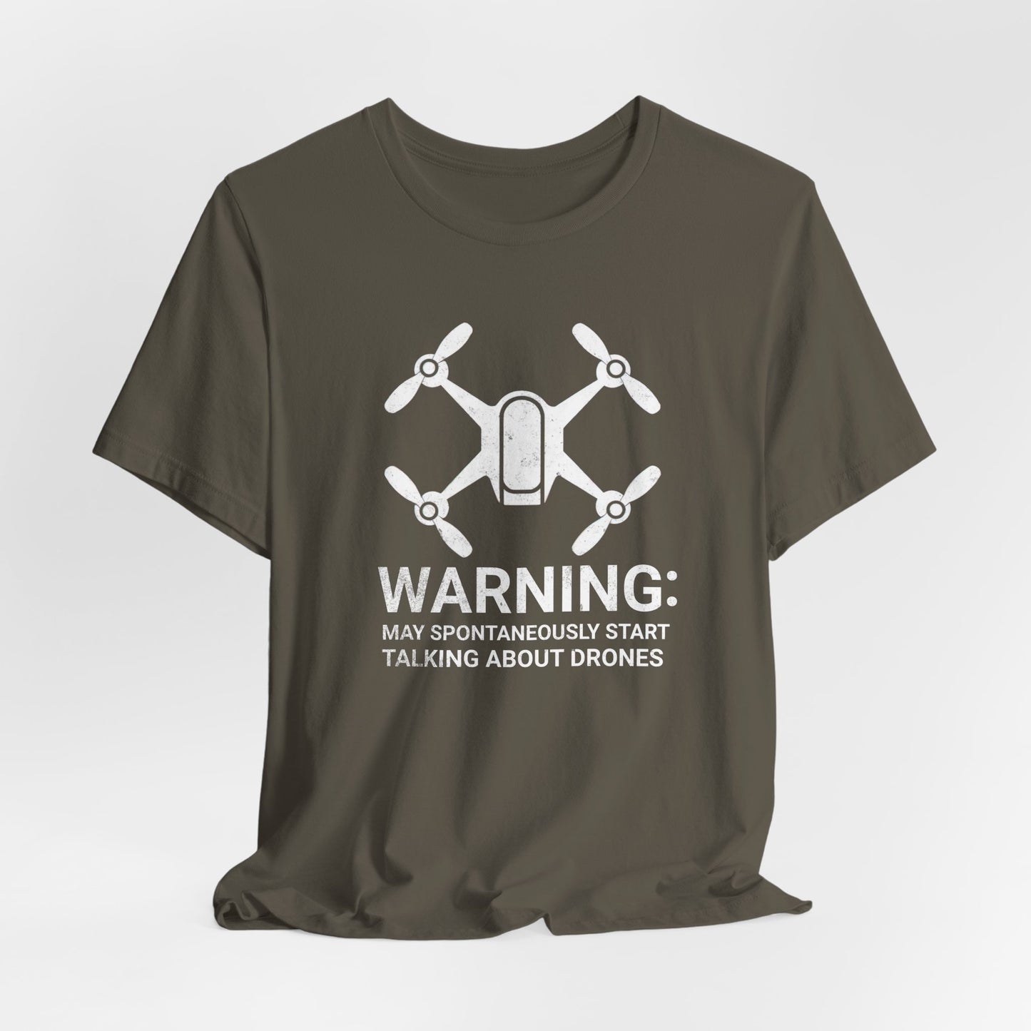 May Spontaneously Start Talking About Drones T-Shirt | Drone Enthusiast Tee