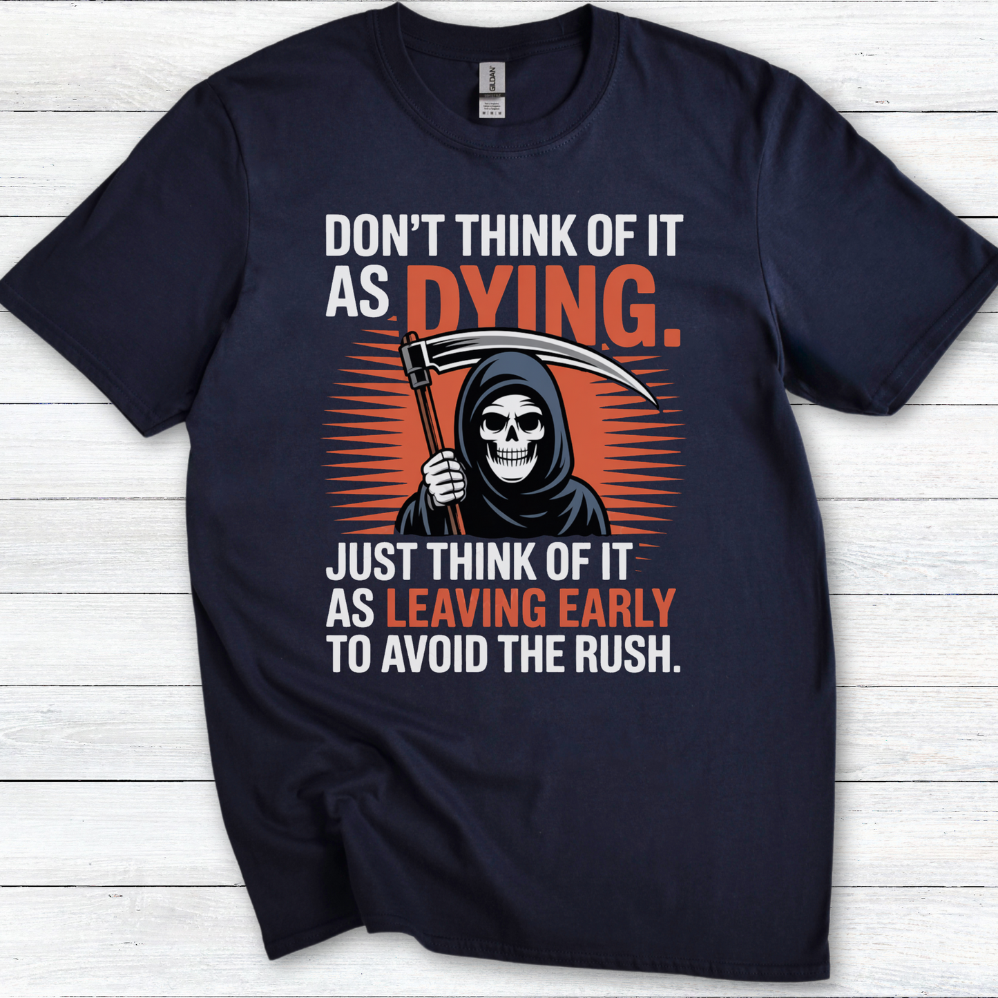 Terry Pratchett Quote T-Shirt, "Don't Think of It as Dying" Grim Reaper Humor Tee, Novelty Graphic