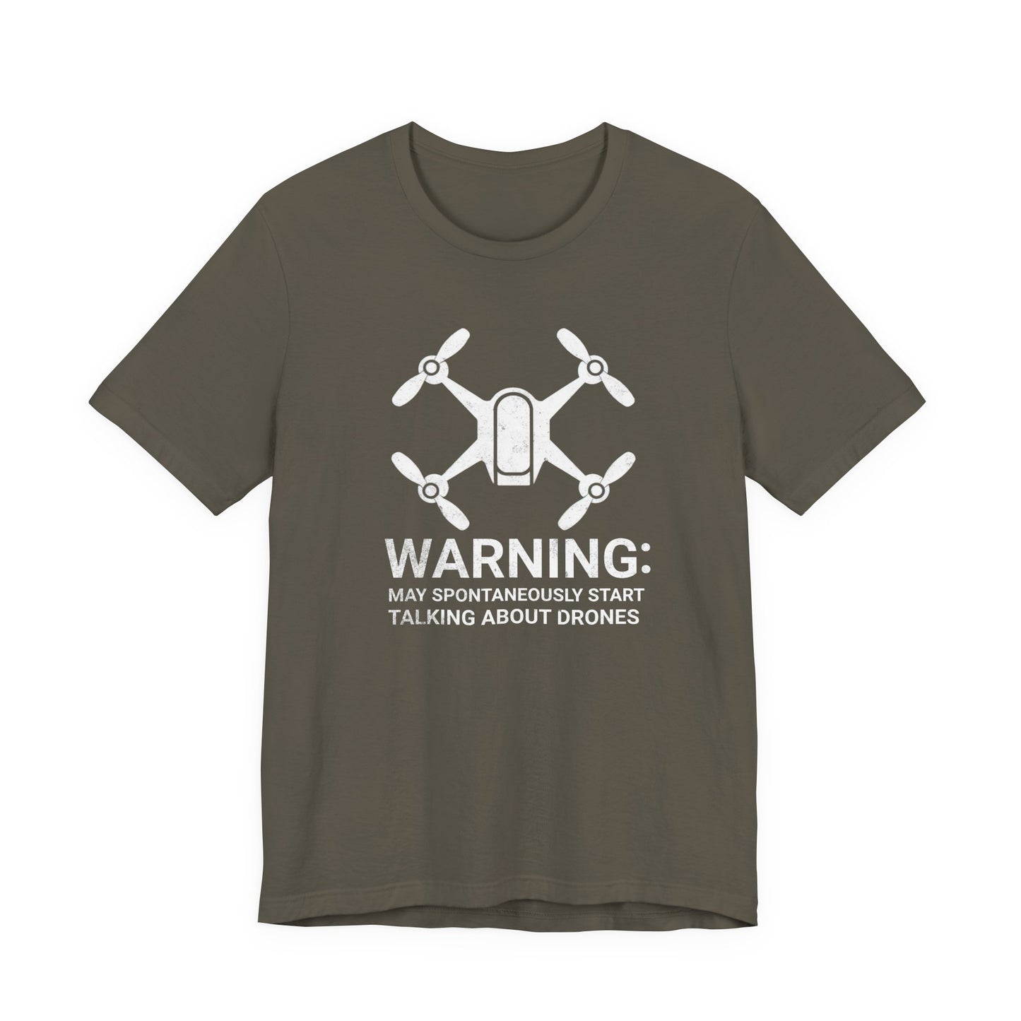 May Spontaneously Start Talking About Drones T-Shirt | Drone Enthusiast Tee