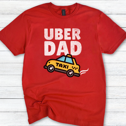 Uber Dad Funny Unisex Softstyle T-Shirt - Taxi Driver Dad Tee for Fathers Who Drive Kids Everywhere, Tee Shirt, Gift for Dad, Father's Day