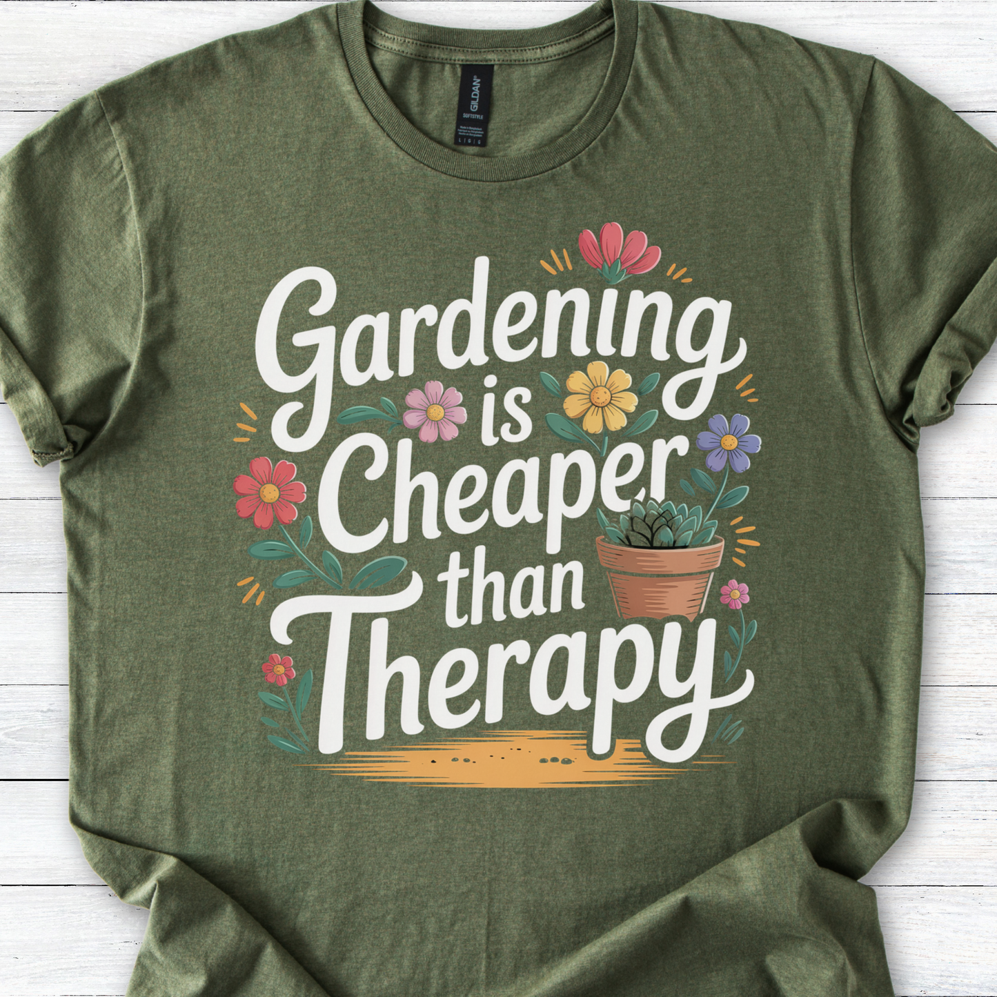 Gardening Shirt, Plant Lover Tee, Garden Gift, Mental Health Humor Tee, Gardening Is Cheaper Than Therapy T-Shirt for Women Men