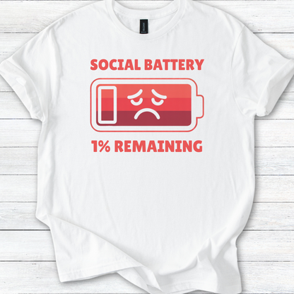 Funny Social Battery: 1% Remaining Unisex Softstyle T-Shirt, Introvert Humor Tee, Small Talk, Gift for Introverts, Extrovert Shirt
