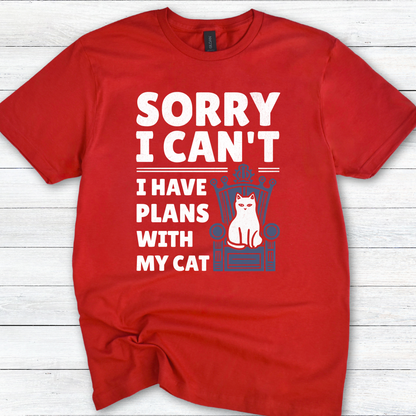 Funny Cat Lover T-Shirt, Sorry I Can't I Have Plans with My Cat, Softstyle Tee, Cat Mom Gift, Cat Dad Shirt, Cat Owner Top