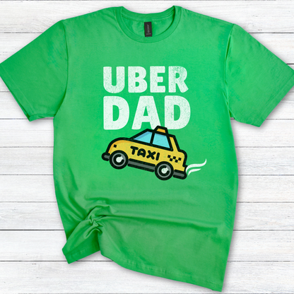 Uber Dad Funny Unisex Softstyle T-Shirt - Taxi Driver Dad Tee for Fathers Who Drive Kids Everywhere, Tee Shirt, Gift for Dad, Father's Day