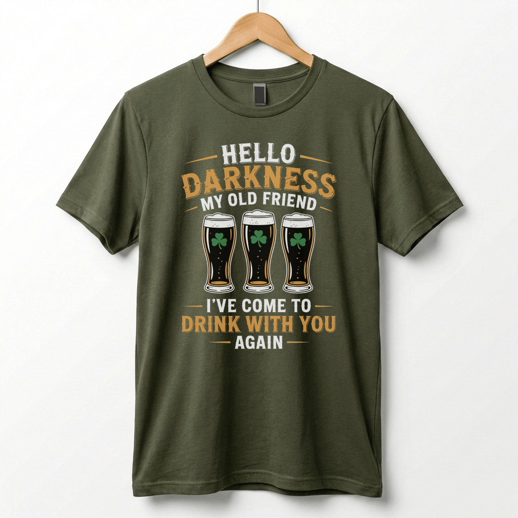 Hello Darkness My Old Friend Beer Stout T-Shirt | St. Patrick's Day Shamrock Pint Tee