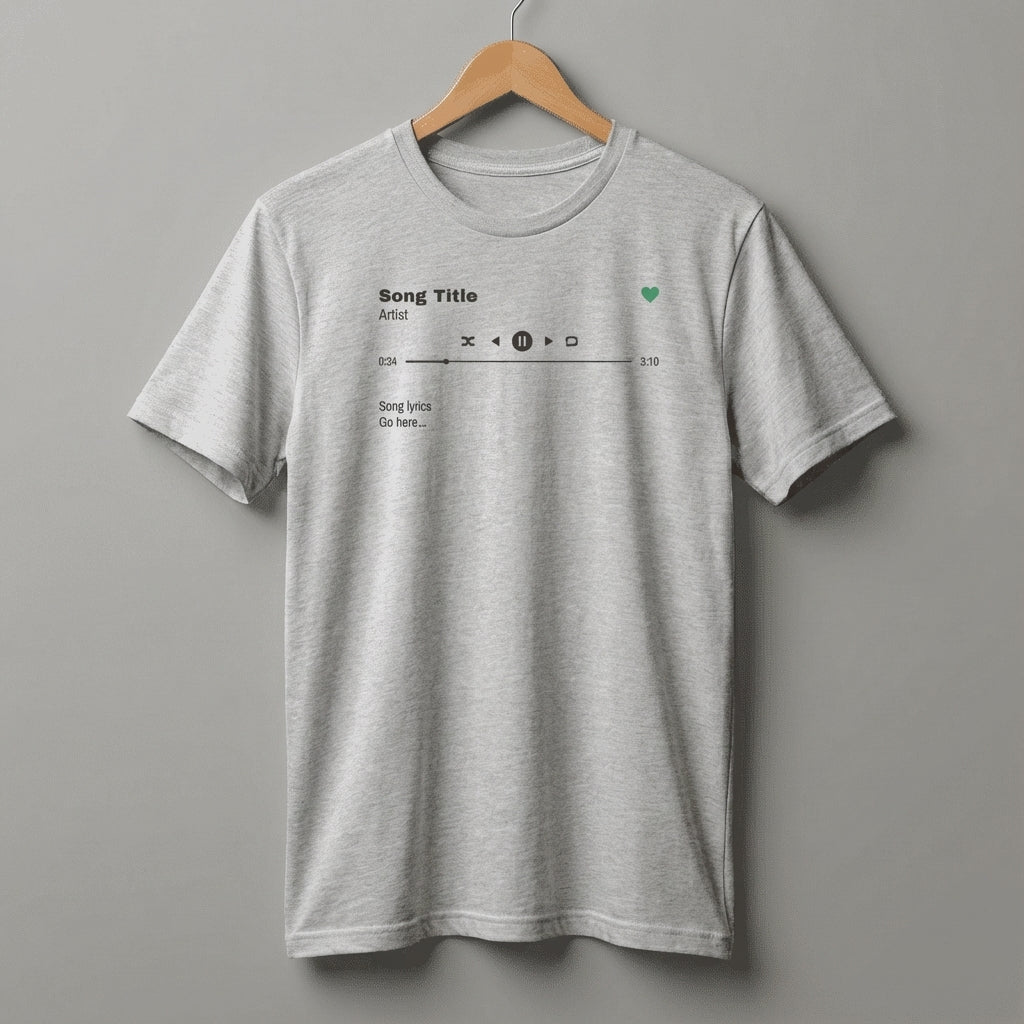 Custom Song T-Shirt, Song Title, Artist, Lyrics & Play Bar