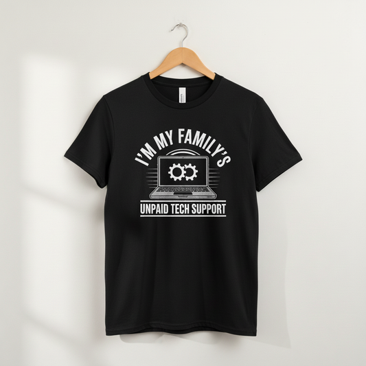 Funny Computer Engineer T-Shirt, Unisex Tee, Family Tech Support, Graphic Tee, Unpaid Tech Support Shirt