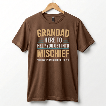 Grandad Here To Help You Get Into Mischief Tee | Funny Grandfather Shirt