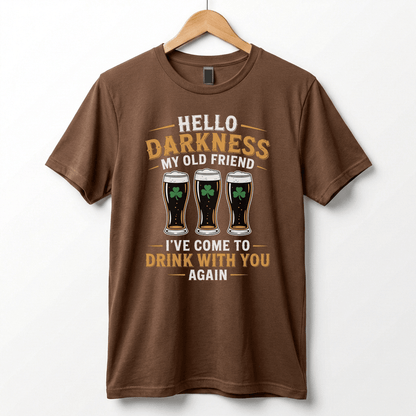 Hello Darkness My Old Friend Beer Stout T-Shirt | St. Patrick's Day Shamrock Pint Tee