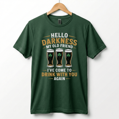 Hello Darkness My Old Friend Beer Stout T-Shirt | St. Patrick's Day Shamrock Pint Tee