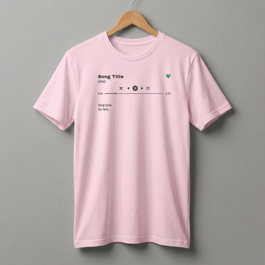 Custom Song T-Shirt, Song Title, Artist, Lyrics & Play Bar