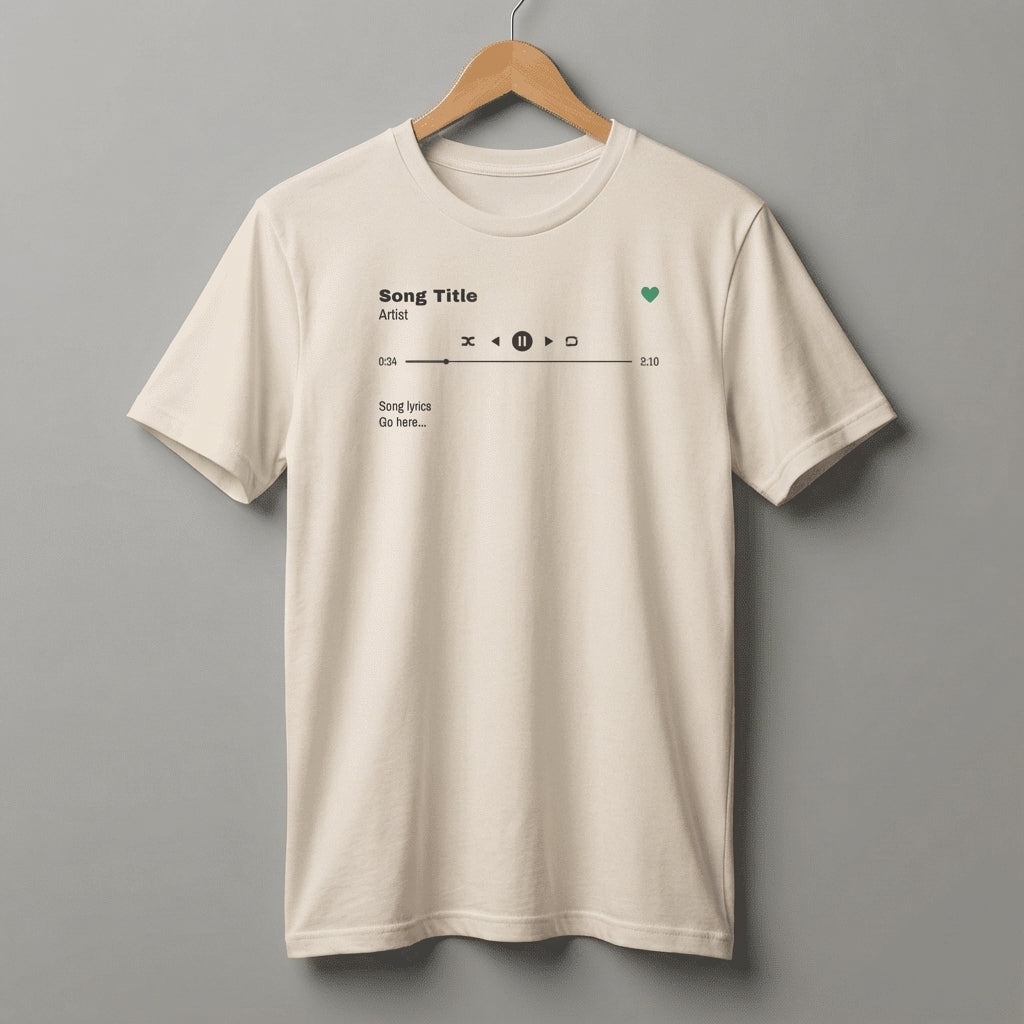 Custom Song T-Shirt, Song Title, Artist, Lyrics & Play Bar