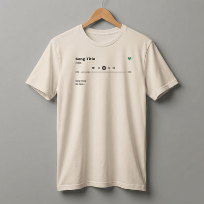 Custom Song T-Shirt, Song Title, Artist, Lyrics & Play Bar