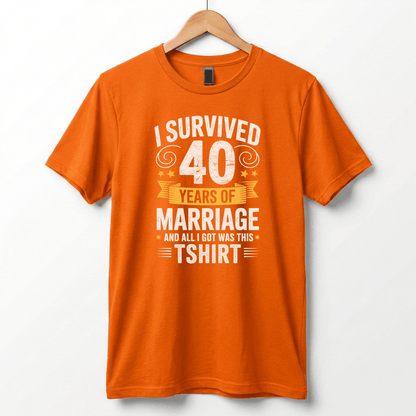 I Survived 40 Years of Marriage Funny Ruby Wedding Anniversary T-Shirt