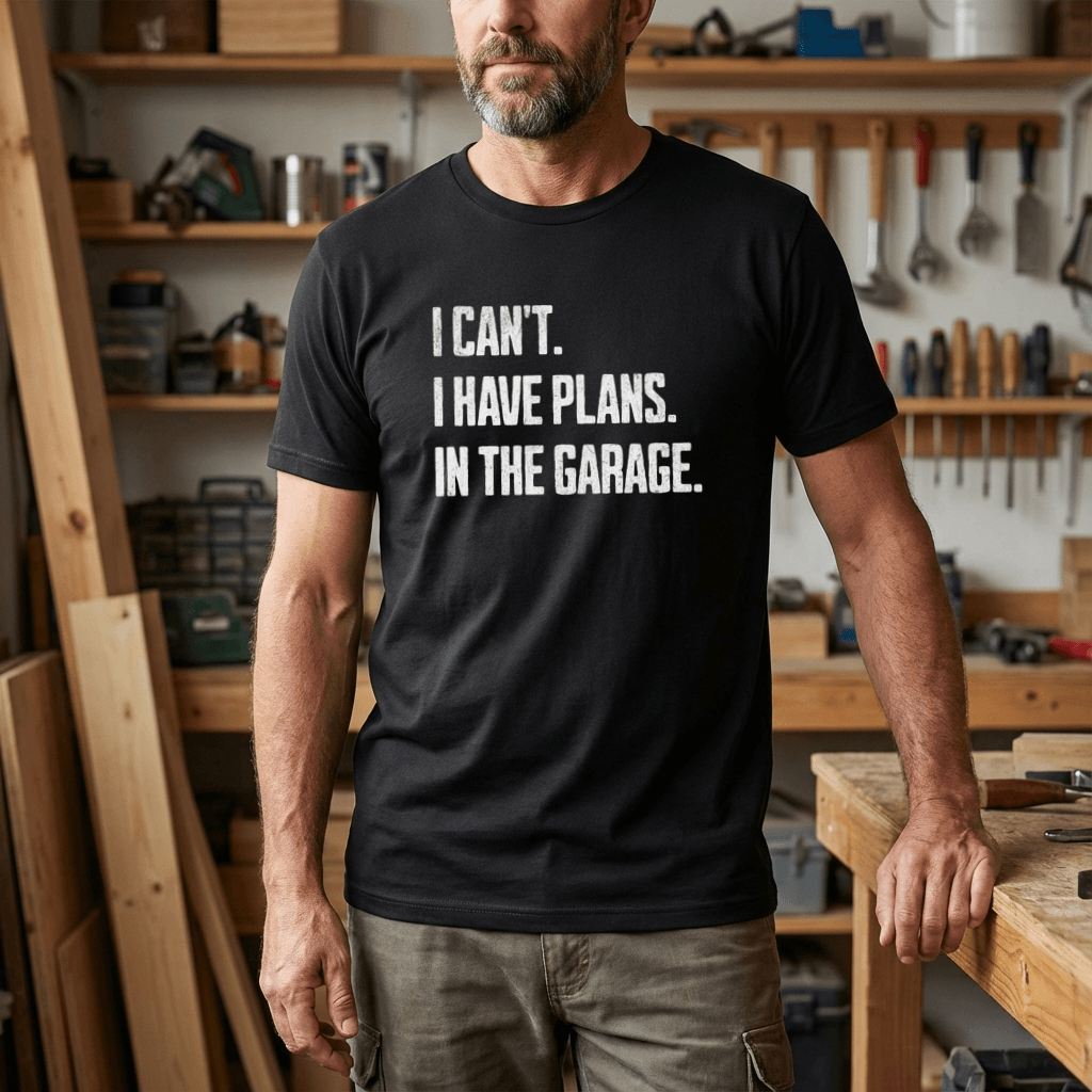 I Can't I Have Plans In The Garage Car Mechanics Father's Day T-Shirt