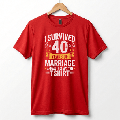 I Survived 40 Years of Marriage Funny Ruby Wedding Anniversary T-Shirt