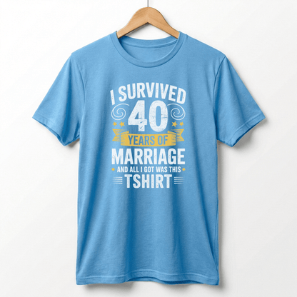 I Survived 40 Years of Marriage Funny Ruby Wedding Anniversary T-Shirt