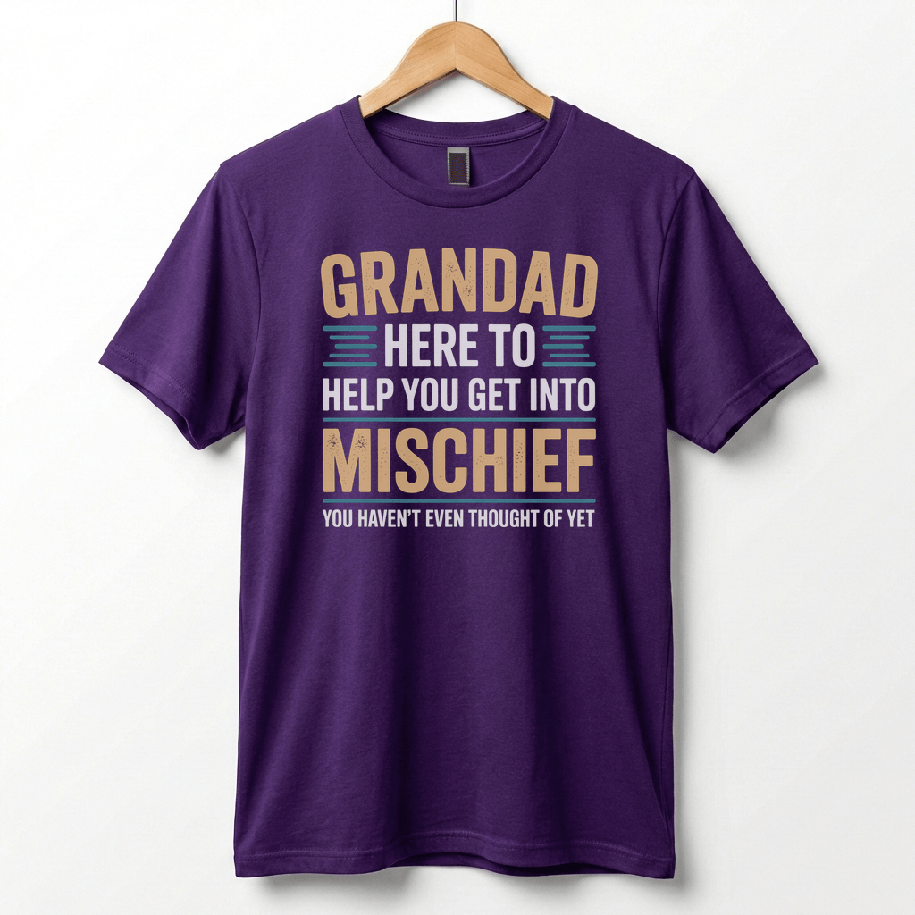 Grandad Here To Help You Get Into Mischief Tee | Funny Grandfather Shirt